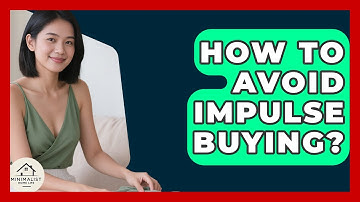How To Avoid Impulse Buying? - Minimalist Home Life