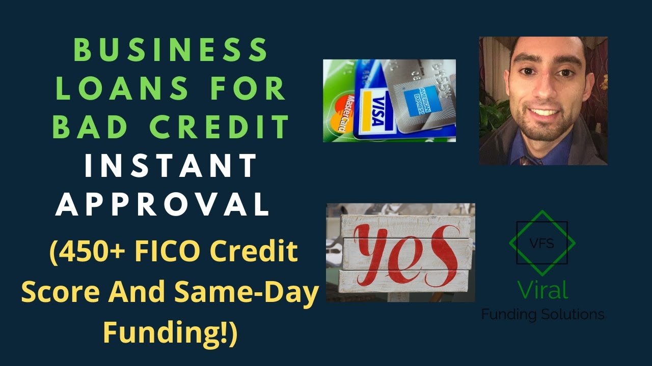 Business Loans For Bad Credit Instant Approval (450+ FICO Credit Score