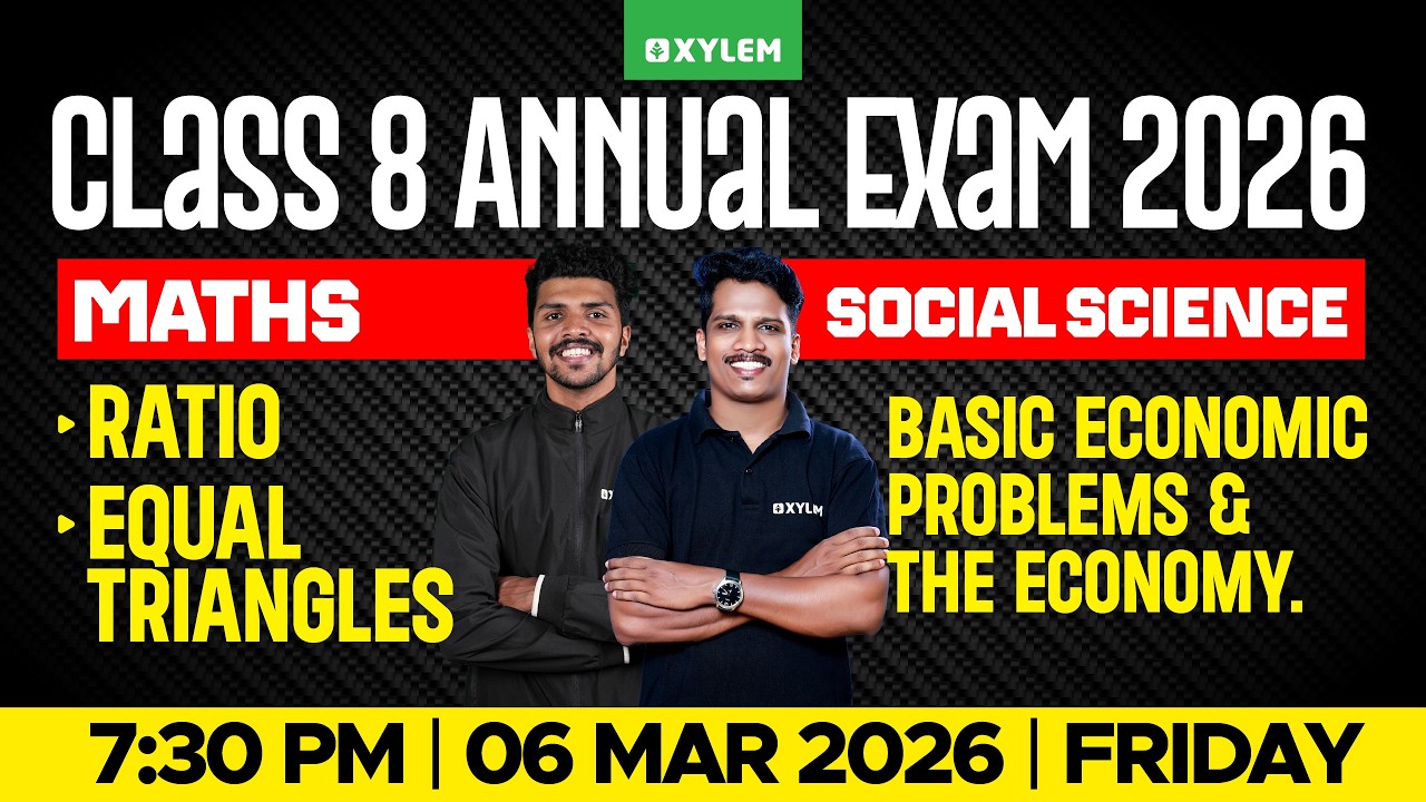 Class 8 Maths - Ratio , Equal Triangles / Social Science - Basic Economic Problems & The Economy |