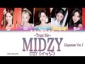 ITZY (イッジ) - Trust Me (MIDZY) -Japanese ver.- [Color Coded Lyrics Kan|Rom|Eng]