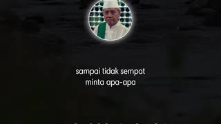 Boleh Tidak Berdo'a Asal Memperbanyak Dzikir || KH. Achmad Chalwani
