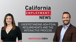 Celebrity California Employment News: Understanding ADA/FEHA Requirements and the Interactive Process Profile