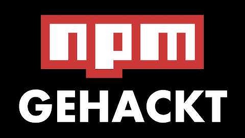 Der wohl größte SUPPLY CHAIN ANGRIFF aller Zeiten! Was ist passiert? NPM Hack!