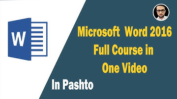 Microsoft Word Full Course One Video in Pashto