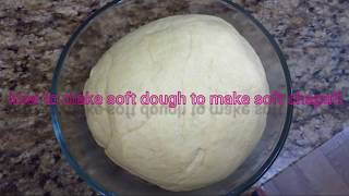 how to make soft dough to make soft chpati or roti/ आटा केसे गुंदे सॉफ़्ट चपाती के लिये
