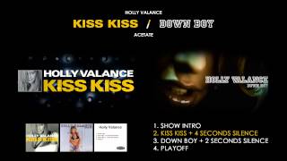 Holly Valance - Kiss Kiss (Kiss Kiss & Down Boy Acetate) Resimi