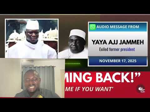 Former Gambia President Yahya Jammeh S Latest Call 17th November 2025
