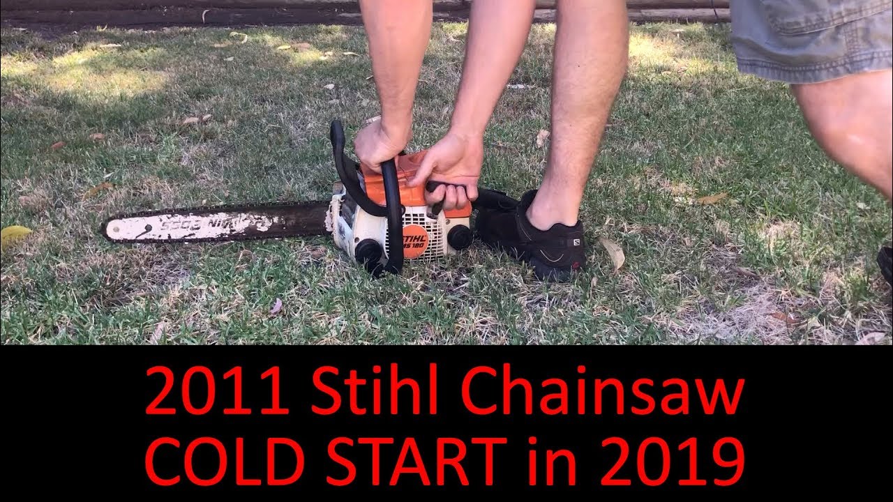 2011 Stihl MS 180 Chainsaw Cold Start in 2019 YouTube