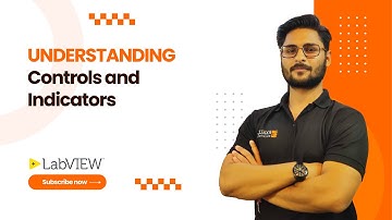 Understanding Controls and Indicators in LabVIEW | Exeliq LabVIEW Beginner Course | LabVIEW Basics