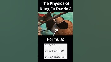 The Physics of Kung Fu Panda 2 Part 5