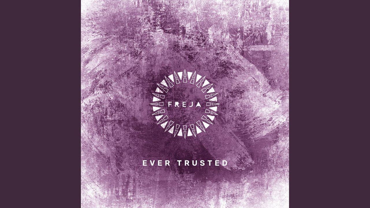 Watch Ever Trusted on YouTube Watch Ever Trusted on YouTube
