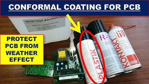 {465} Conformal Coating - Protect Electronic Circuit Board from Weather effect Plastic70