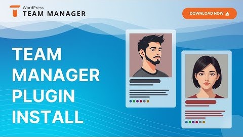 WordPress Team Manager Plugin Install Guide #wordpress #teamwork #team #teammanager