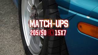 Wheel Match up time! 205/50 on a 15x7