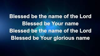 Blessed Be Your Name (Matt Redman) - Lyric video // Instrumental chords