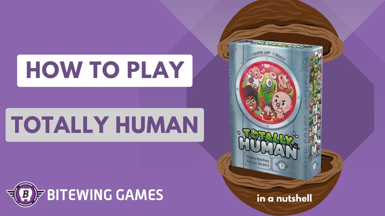 How to Play Totally Human (in a nutshell)