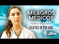 Cicatriz de por vida   episodio 5 milagros mdicos