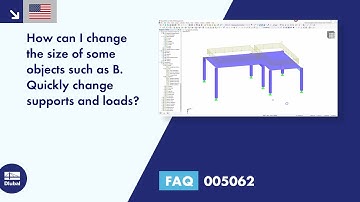 FAQ 005062 | How can I quickly change the size of some objects, such as supports and loads ...