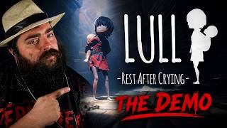 This Looked Like Little Nightmares... But the Demo Was a Letdown | Lull: Rest After Crying