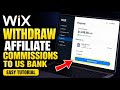 How to withdraw with Wix affiliate commissions to US bank - Easy Tutorial