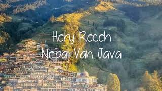 Hery Receh  Nepal Van Java  Un  