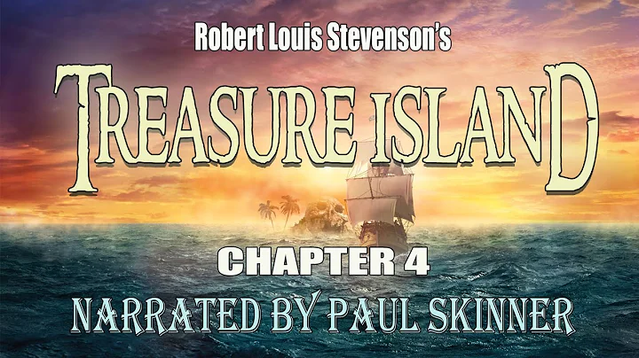 Chapter 4 - Treasure Island Audiobook - Read by Pa...
