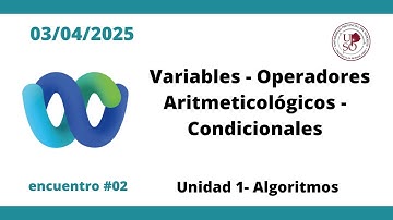 FUNDAMENTOS DE PROGRAMACIÓN - Encuentro #02 - 03-04-2025 - Conceptos iniciales