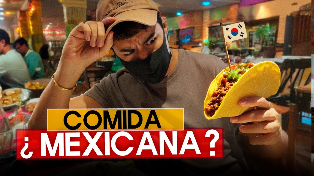 Fui en Secreto a Restaurantes Mexicanos en Corea 🇰🇷🌮🇲🇽