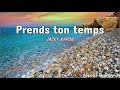 Jacky Rapon - Prends ton temps/Vas-y doucement (Lyrics)