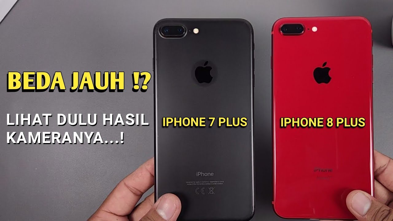 Adu Kamera !!! iPhone 7 Plus vs iPhone 8 Plus - YouTube