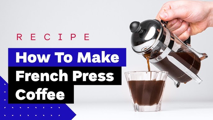 How to Use a French Press for the Best Cup of Joe – How To Brew Coffee