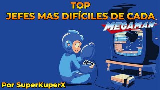 Top, jefes mas difíciles de cada Megaman, por SuperKuperX