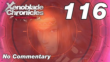 Xenoblade Chronicles DE: Ep.116 - Colony 6, Nature Lvl 4 & Machina Refuge : No Commentary