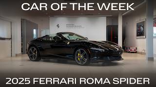 Car of The Week - 2025 Ferrari Roma Spider (UC2350) Car of The Week - 2025 Ferrari Roma Spider (UC2350)