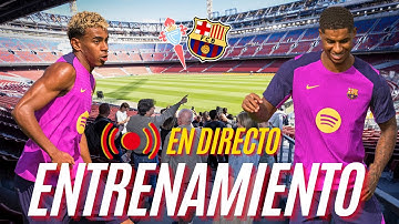 🔴 En directo: PRIMER entrenamiento del BARÇA en el NUEVO CAMP NOU