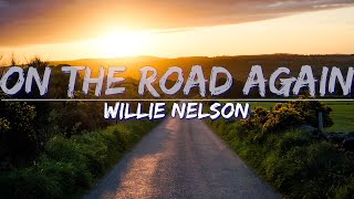 Willie Nelson  On The Road Again s    4k 