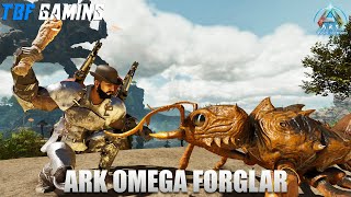 Making friends with bugs!  | Ark Modded | Ark Omega Ascended Forglar