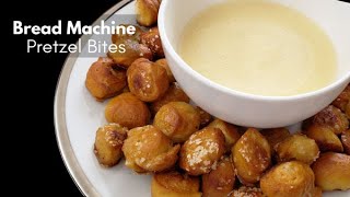 Bread Machine Pretzel Bites with Cheese Sauce | Bread Maker Recipe