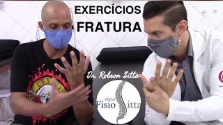 EXERCÍCIOS DEDOS MÃO PUNHO OMBRO FRATURA ÚMERO + CLAVÍCULA POLITRAUMA Fisioterapia Dr. Robson Sitta