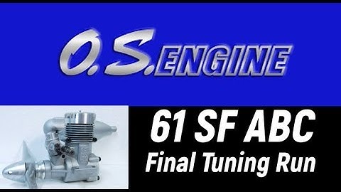 OS 61 SF ABC Final Tuning Run