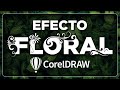 Cómo Diseñar Texto 🌼FLORAL, 🌱ORNAMENTAL, 🔄VECTORIAL en ✔️CORELDRAW para decoración o GRÁFICOS!!!