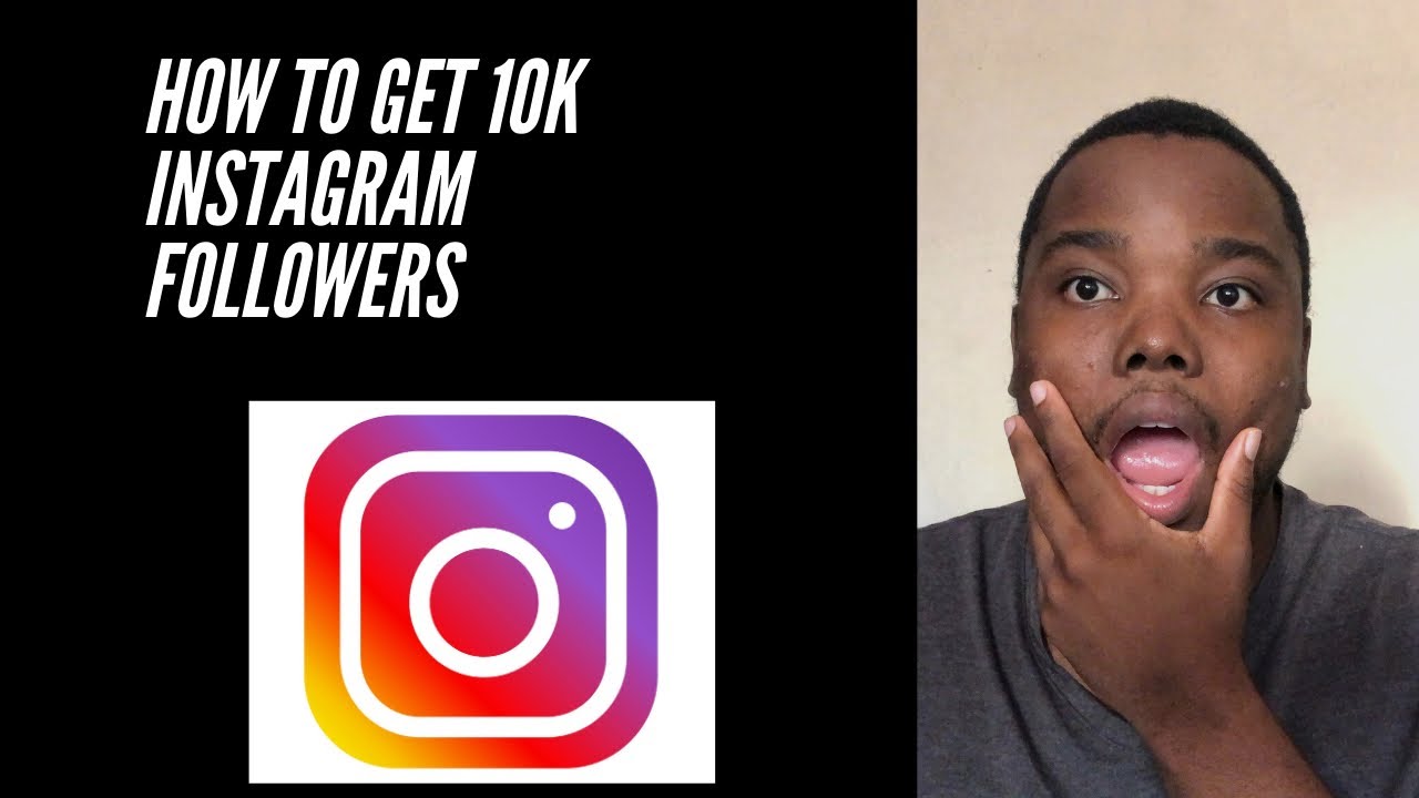 How to get 10 000 followers on Instagram in 2020 | 10k followers on ...