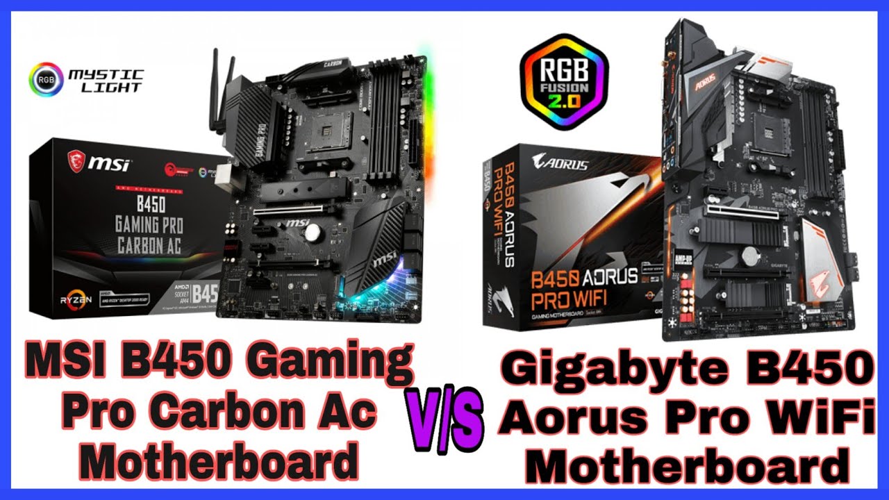 MSI Gaming Pro Carbon Ac | VS | Gigabyte B450 Aorus Pro WiFi | 2020 - YouTube