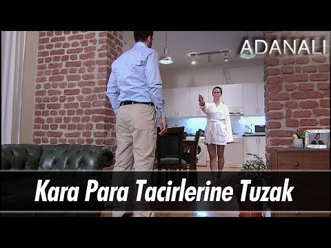 Kara para tacirlerine tuzak! - Adanalı