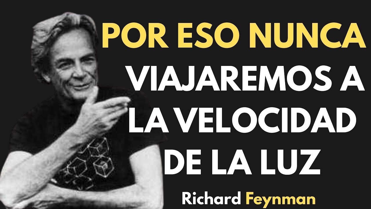 LA VERDAD sobre la VELOCIDAD de la Luz - Richard Feynman