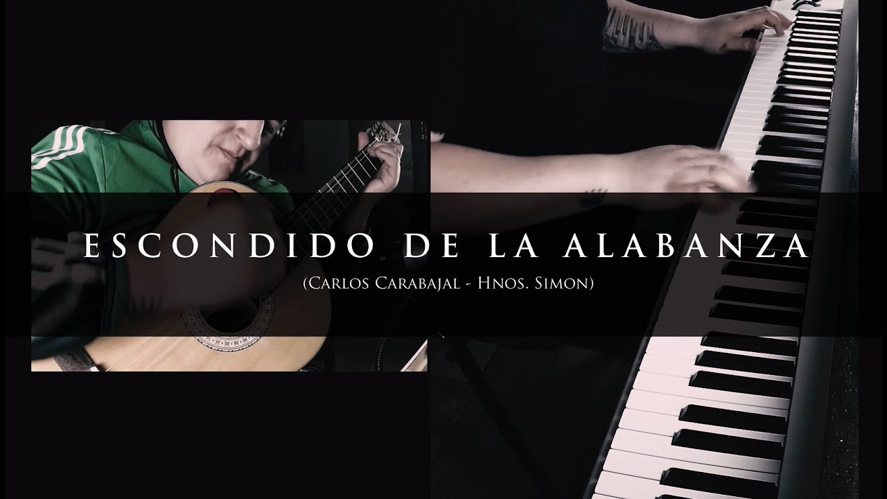 ESCONDIDO DE LA ALABANZA - YouTube
