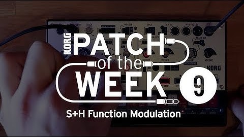 volca modular Patch of the Week 9: S+H Function Modulation