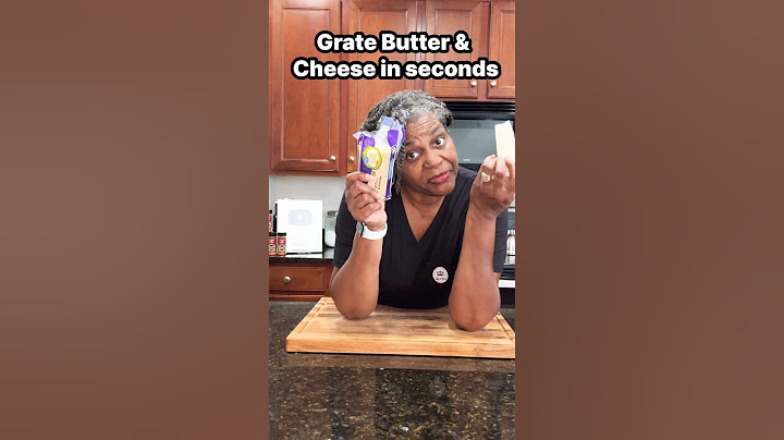 Grate Butter and Cheese in seconds! No Machine