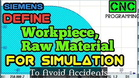Define Blank | Workpiece | Siemens | Sinumerik | Sinutrain |