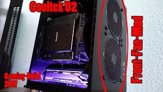 Cooltek U2 I 2x 120mm Front Fan Mod I Jonsbo Case